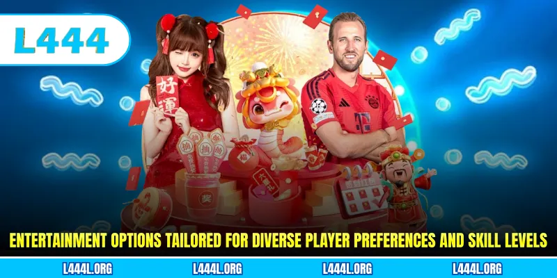 Entertainment options tailored for diverse player preferences and skill levels