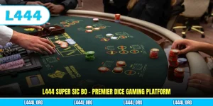 L444 Super Sic Bo - Premier Dice Gaming Platform