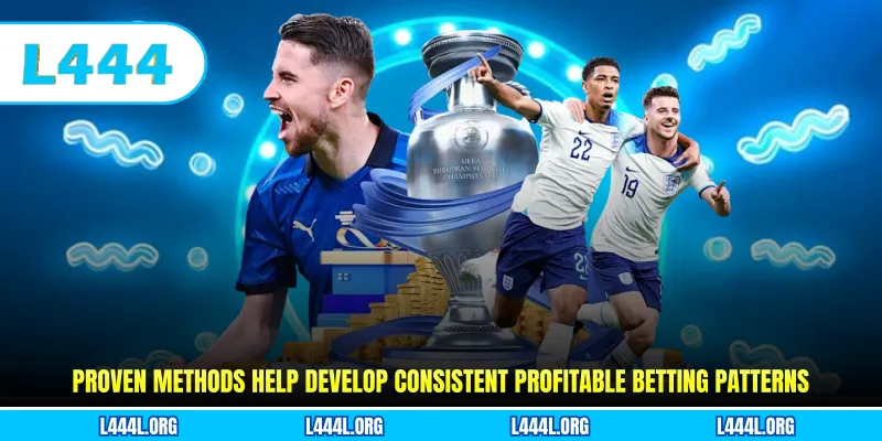 Proven methods help develop consistent profitable betting patterns